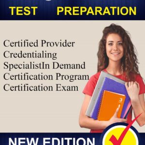 Study Certified Provider Credentialing SpecialistIn Demand  Practice Course - Proxsoft