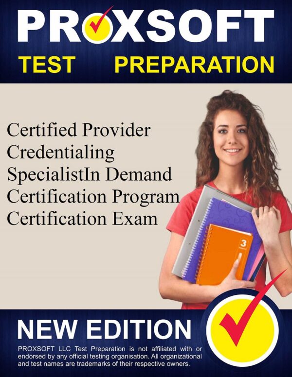 Study Certified Provider Credentialing SpecialistIn Demand  Practice Course - Proxsoft