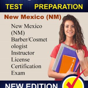 Study New Mexico (NM) Barber/Cosmetologist Instructor License Practice Course - Proxsoft