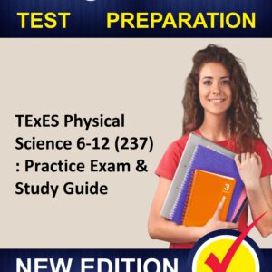 Study TExES Physical Science 6-12 (237) Flashcard Study System Practice Course - Proxsoft
