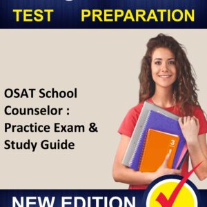Study OSAT School Counselor Practice Questions Practice Course - Proxsoft