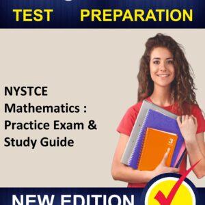 Study NYSTCE Mathematics Practice Questions Practice Course - Proxsoft