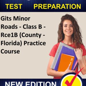 Study Gits Minor Roads - Class B - Rce1B (County - Florida) Practice Course - Proxsoft